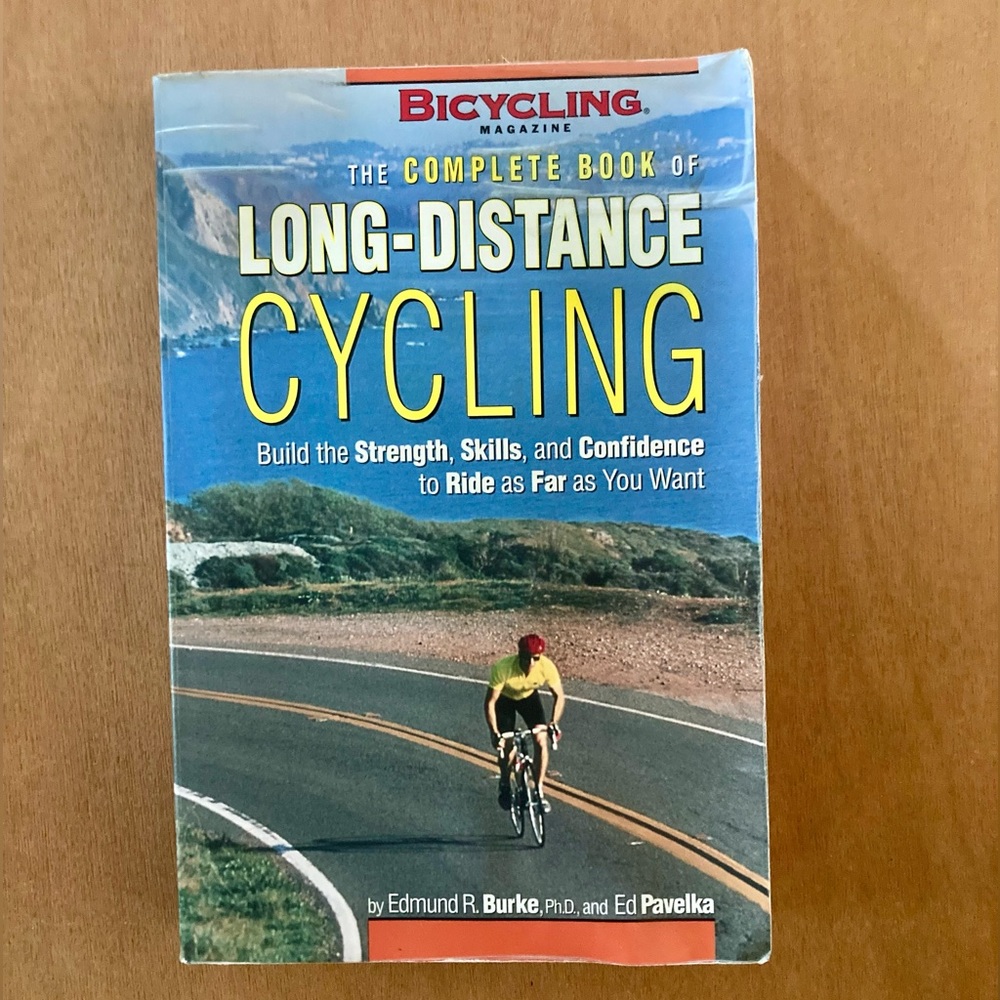 Long-Distance Cycling The Complete Book